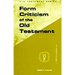 Form Criticism of Old Testamen