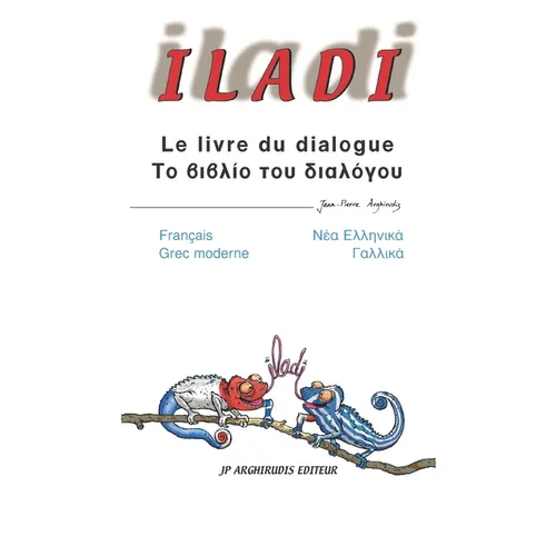Iladi: Francais - Grec moderne Γαλλικά - Νέα Ελλην