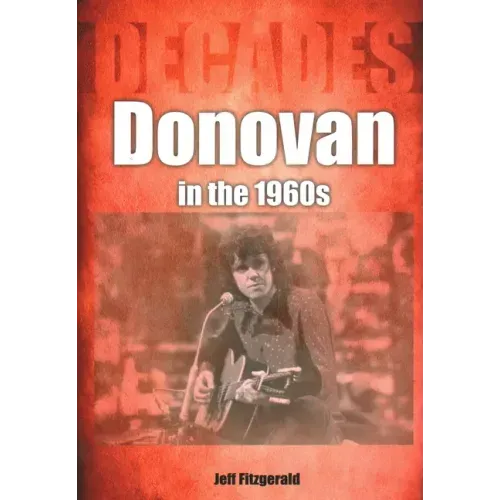 Donovan in the 1960s: Decades