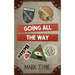 Going All The Way