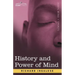 History and Power of Mind