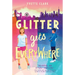 Glitter Gets Everywhere