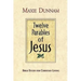 Twelve Parables of Jesus: Bible Study for Christian Living