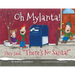 Oh Mylanta!: They said, "There's No Santa!"