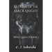 Return of the Black Knight: A Wolf Legacy Novel