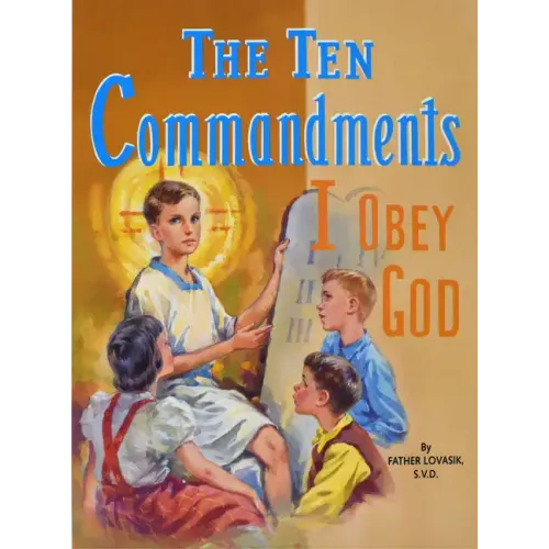 The Ten Commandments: I Obey God