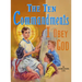 The Ten Commandments: I Obey God