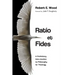 Ratio Et Fides: A Preliminary Intro-Duction to Philosophy for Theology