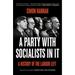 A Party with Socialists in It: A History of the Labour Left