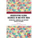 Adjudicating Global Business in and with India: International Commercial and Investment Disputes Settlement