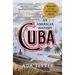 Cuba: An American History