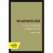 The Aesthetic State: A Quest in Modern German Thought