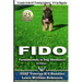 Fido Fundamentals in Dog Obedience: USAF K-9 Handler Training Guide for Pet Dogs