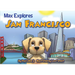 Max Explores San Francisco