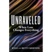 Unraveled: When Loss Changes Everything