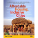 Affordable Housing: Inclusive Cities