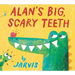 Alan's Big, Scary Teeth