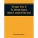 The Vulgate Version Of The Arthurian Romances (Volume I) Lestoire Del Saint Graal