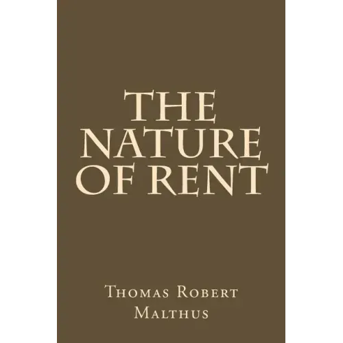 The Nature of Rent