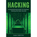 Hacking: A Comprehensive Guide to Computer Hacking and Cybersecurity