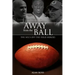 Away from the Ball: The Nfl's Off-The-Field Heroes