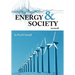 Energy & Society (Revised): The Relation Between Energy, Social Change, and Economic Development
