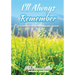 I'll Always Remember...a Cherished Moments Keepsake Journal