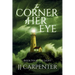 The Corner of Her Eye: The Light