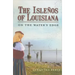 The Isleños of Louisiana: On the Water's Edge