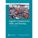 Logistics Competences, Skills, and Training: A Global Overview