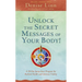 Unlock the Secret Messages of Your Body