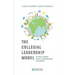 The Collegial Leadership Model: Six Basic Elements for Agile Organisational Development