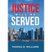 Justice Will Be Served