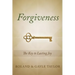 Forgiveness: The Key to Lasting Joy