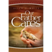 Our Father Cares: A Daily Devotional