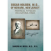 Edgar Holden, M.D. of Newark, New Jersey: Provincial Physician on a National Stage