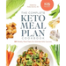 The Complete Keto Meal Plan Cookbook: 10 Weekly Meal Plans for Ultimate Keto Success