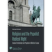 Religion and the Populist Radical Right: Secular Christianism and Populism in Western Europe