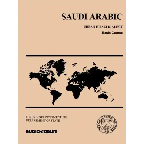 Saudi Arabic: Urban Hijazi Dialect, Basic Course