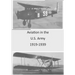 Aviation in the U.S. Army 1919-1939