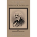 Life and Times of Frederick Douglass: His Early Life as a Slave, His Escape from Bondage, and His Complete History to the Present Time