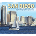San Diego: A Photographic Journey