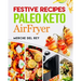 Festive Recipes Paleo Keto AirFryer