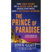 The Prince of Paradise: The True Story of a Hotel Heir, His Seductive Wife, and a Ruthless Murder