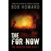 Die for Now: The Infected Dead Book 3