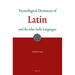 Etymological Dictionary of Latin and the Other Italic Languages