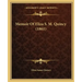Memoir Of Eliza S. M. Quincy (1861)