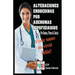 Alteraciones endocrinas por adenomas Hipofisiarios