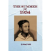 The Summer of 1934