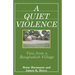 A Quiet Violence: View From a Bangladesh Village